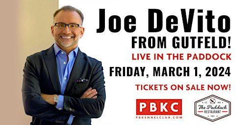 Joe DeVito from Gutfeld! LIVE in the Paddock @ PBKC | PBKC @ The Palm Beach Kennel Club