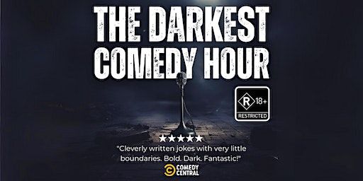 The Darkest Comedy Hour | The Guildford Hotel