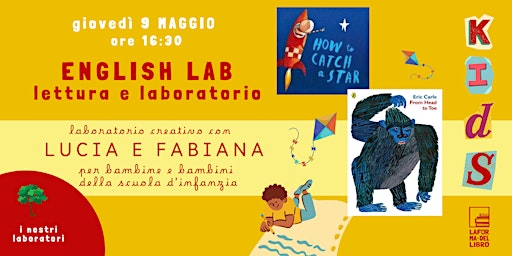ENGLISH LAB_lettura animata e laboratorio creativo in lingua inglese | Libreria La forma del libro