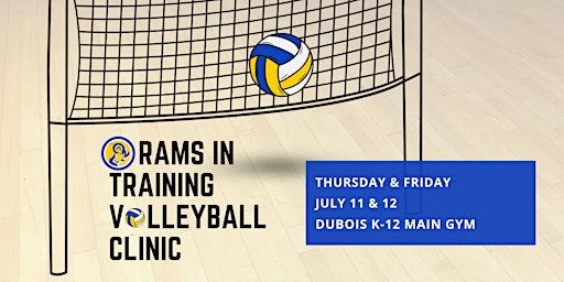 Summer Rams in Training Volleyball Clinic | Dubois K-12 School