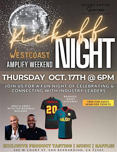 Kickoff Night | 480 West Court Street, San Bernardino, CA, USA