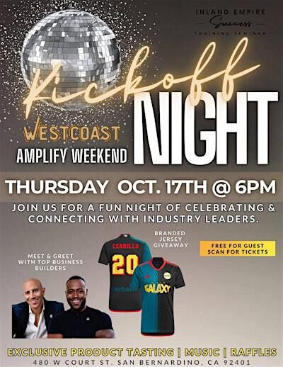 Kickoff Night | 480 West Court Street, San Bernardino, CA, USA