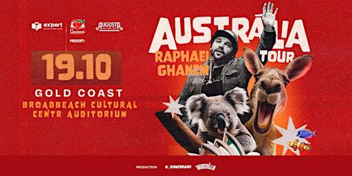 Raphael Ghanem Live Show | Broadbeach Cultural Centre (within Broadbeach Cultural Precinct)