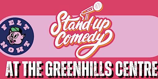 Comedy Night at The Greenhills Centre | The Greenhills Centre