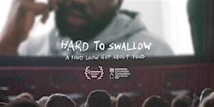 Hard To Swallow | Harvard Screening | The Piper Auditorium