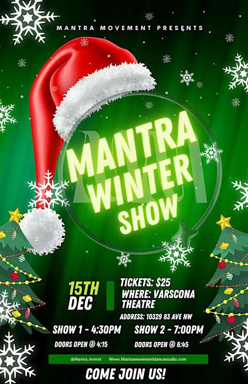 Mantra Movement's Winter Show #2 | Varscona Theatre
