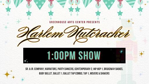 Harlem Nutcracker 1:00pm Show | 250 W 127th St