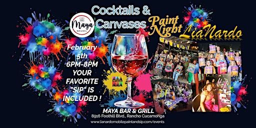 Cocktails & Canvases at Maya Bar & Grill | 8916 Foothill Blvd