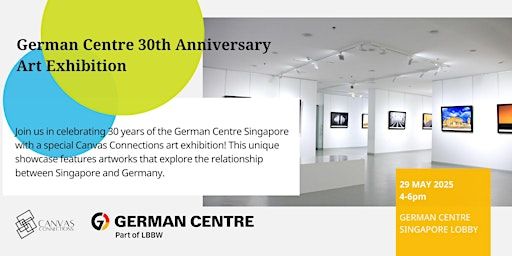 30th Anniversary Art Exhibition | German Centre