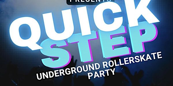 Quickstep | Exeter Rollerskate Event | Exeter Phoenix