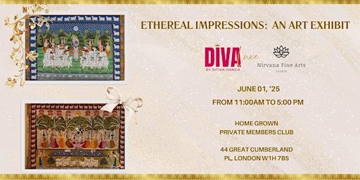 Ethereal Impressions: An Art Exhibit | Home Grown | Private Members' Club London