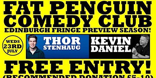 Fat Penguin Comedy Club Presents: THOR STENHAUG & KEVIN DANIEL | The Patrick Kavanagh