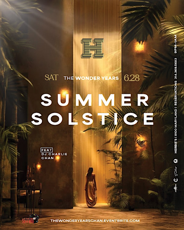 The Wonder Years-Summer Solstice Ft. DJ Charlie Chan | Herbie's