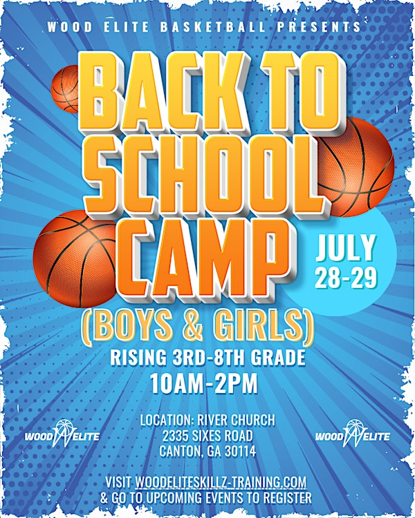 Wood Elite Skillz Back To School Camp | River Church