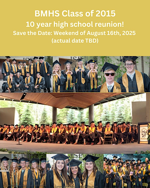 Class of 2015 BMHS - 10 Year Reunion | Battle Mountain High School