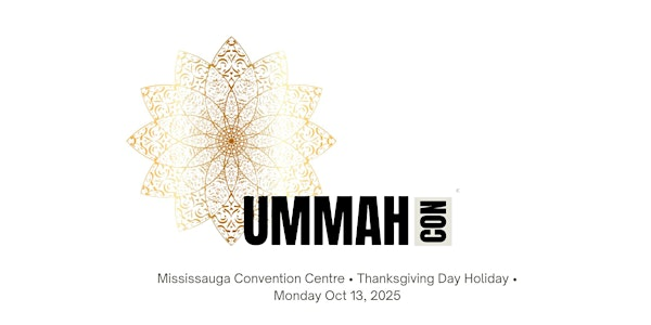 Ummah Con General Admission | Mississauga Convention Centre
