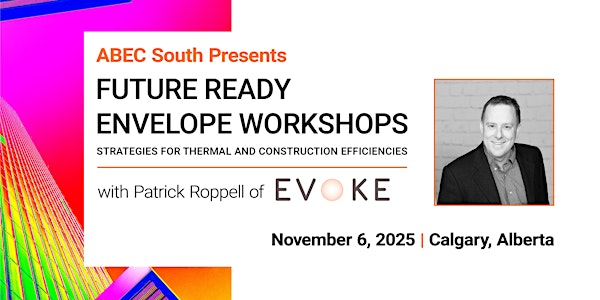 Future Ready Envelope Workshop in Calgary | Sandman Hotel & Suites Calgary South