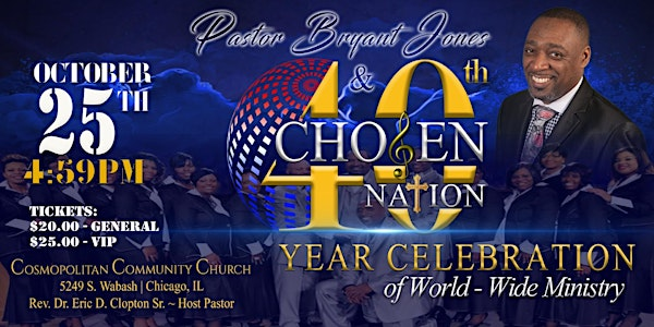 Pastor Bryant Jones and Chosen's 40th Celebration | Cosmopolitan Community Church