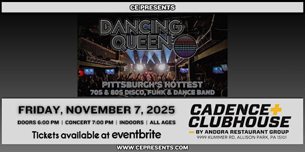 Dancing Queen - Pittsburgh's Hottest 70s & 80s Disco, Funk & Dance Band | Cadence Clubhouse