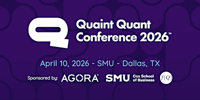 Quaint Quant Conference - 2026 | Cox School of Business