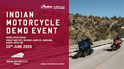 Indian Motorcycle Poole - Dorset Bike Fest | Wooders Campsite