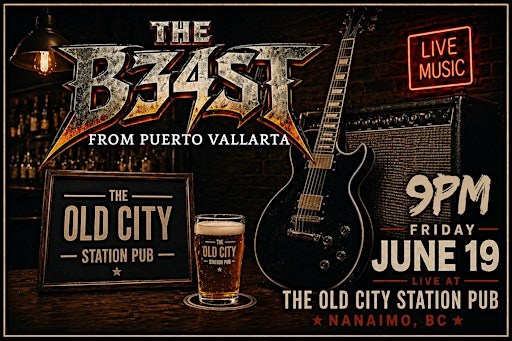 THE B34ST in NANAIMO | The Old City Station Pub
