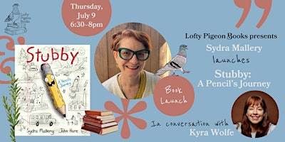 Sydra Mallery launches "Stubby: A Pencil's Journey," with Kyra Wolfe | Lofty Pigeon Books, Church Avenue, Brooklyn, NY, USA