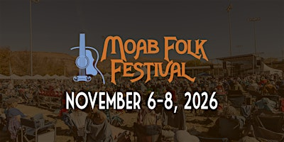 Moab Folk Festival 2026 | Center Street Ballparks