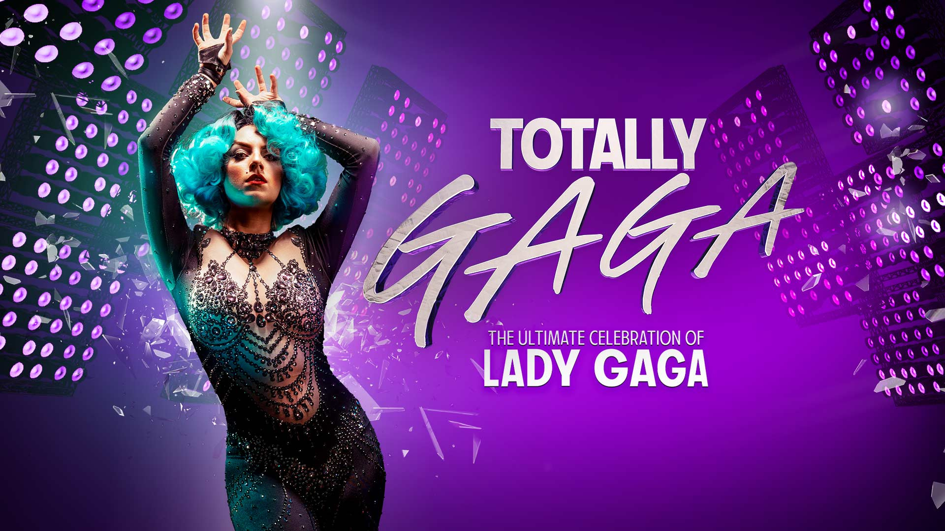 Totally Gaga – A Tribute to Lady Gaga 2026 (Newcastle) | O2 City Hall Newcastle