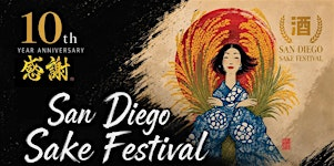 10th Annual San Diego SAKE Festival | JULEP Venue