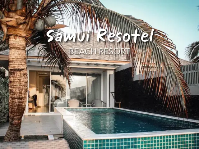 พักผ่อน พักใจ กับ Samui Resotel 