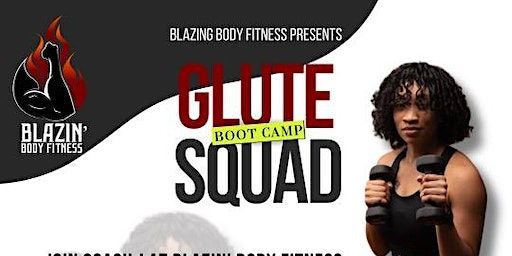 Glute Squad Bootcamp - Norristown (Norristown) | Blazin' Body Fitness