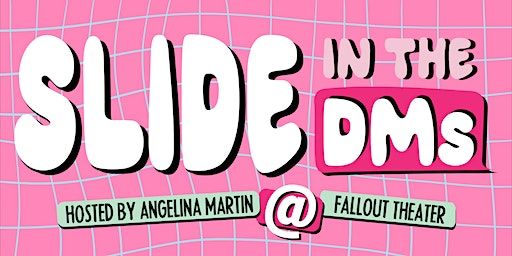 Slide In The DMs | Fallout Theater