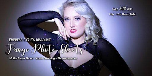 Discount Photo Shoots with Empress Eyrie - Adelaide Fringe 2024 | Venue TBC to participants