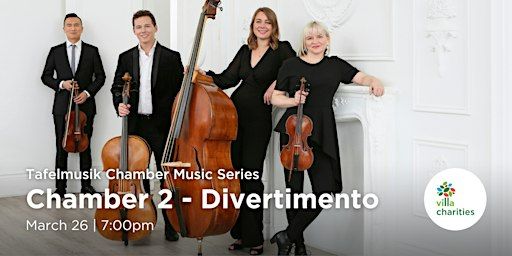 Tafelmusik Chamber Music: Chamber 2 - Divertimento | Joseph D. Carrier Art Gallery, Columbus Centre