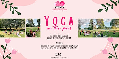 Yoga in the Park with Sydney Working Holiday Girls - Saturday 6th January | Prince Alfred Park