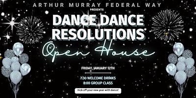 Dance Dance Resolutions Open House | Arthur Murray Dance Studio Federal Way