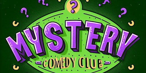 Mystery Comedy Club | 36 Rue Adolphe-Felix Gatien-Arnoult