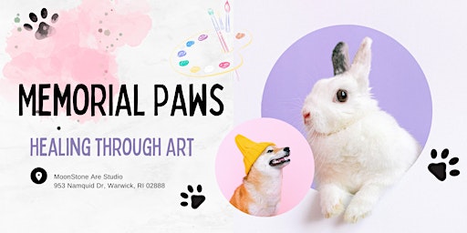 Memorial Paws: Healing through Art | MoonStone Art Studio