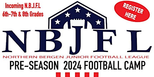 NBJFL 2024 Camp 6-8th Graders | Paramus High School