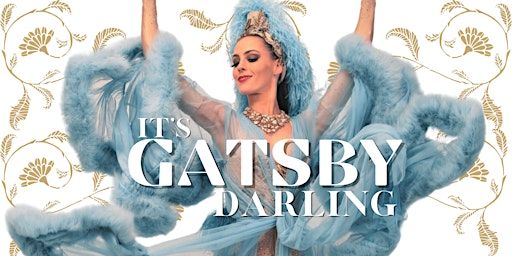 "It's Gatsby Darling" Burlesque Show | Cardea Sydney