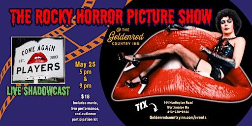 The Rocky Horror Picture Show with The Come Again Players | The Goldenrod Country Inn