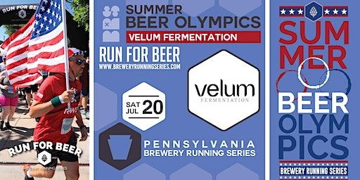 Beer Mile & Summer Beer Olympics | 2024 PA Brewery Running Series x Velum | Velum Fermentation