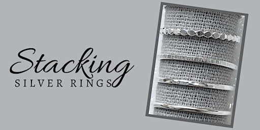 Jewelry Workshop: Stacking Rings | Atlantic Beach Arts Market
