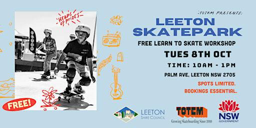Leeton Skatepark - FREE Learn to Skate Workshops | Leeton Skate Park