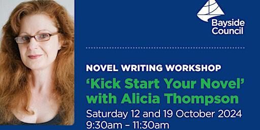 Novel writing workshop with Alicia Thompson @ Mascot Library | Mascot Library