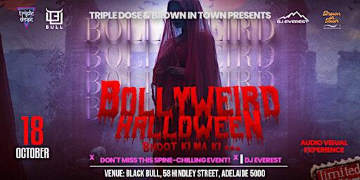 Bollyweird Halloween: Adelaide's Spookiest Bollywood Night To Remember | Black Bull Hotel