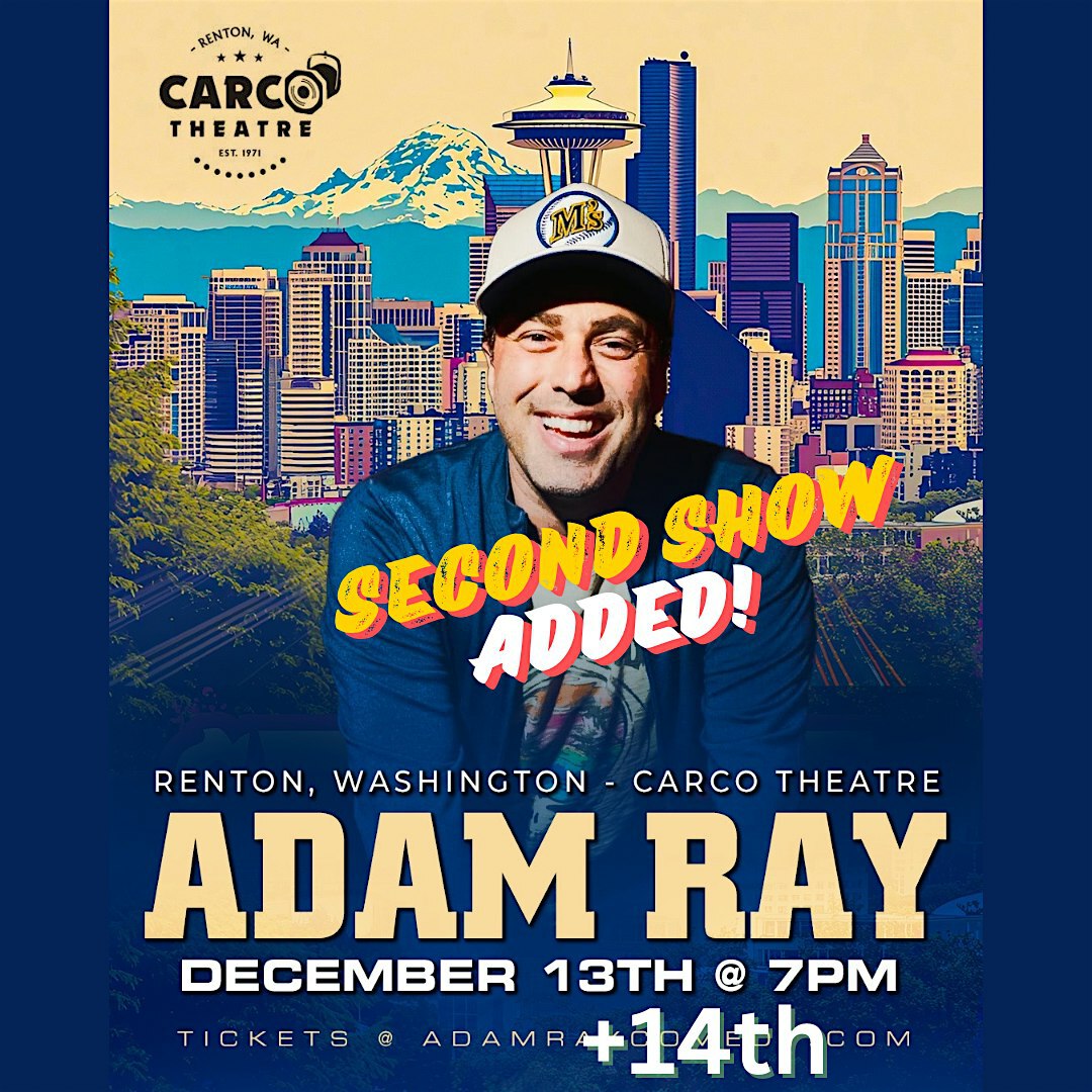 Adam Ray LIVE! Second Show Added | Carco Theatre