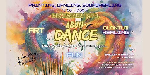 ABUN-DANCE - Painting, Dancing, Quantum Healing | Benidorm