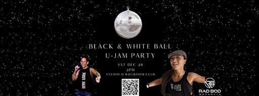 Black & White Ball U-JAM Party | Studio M Ballroom Club